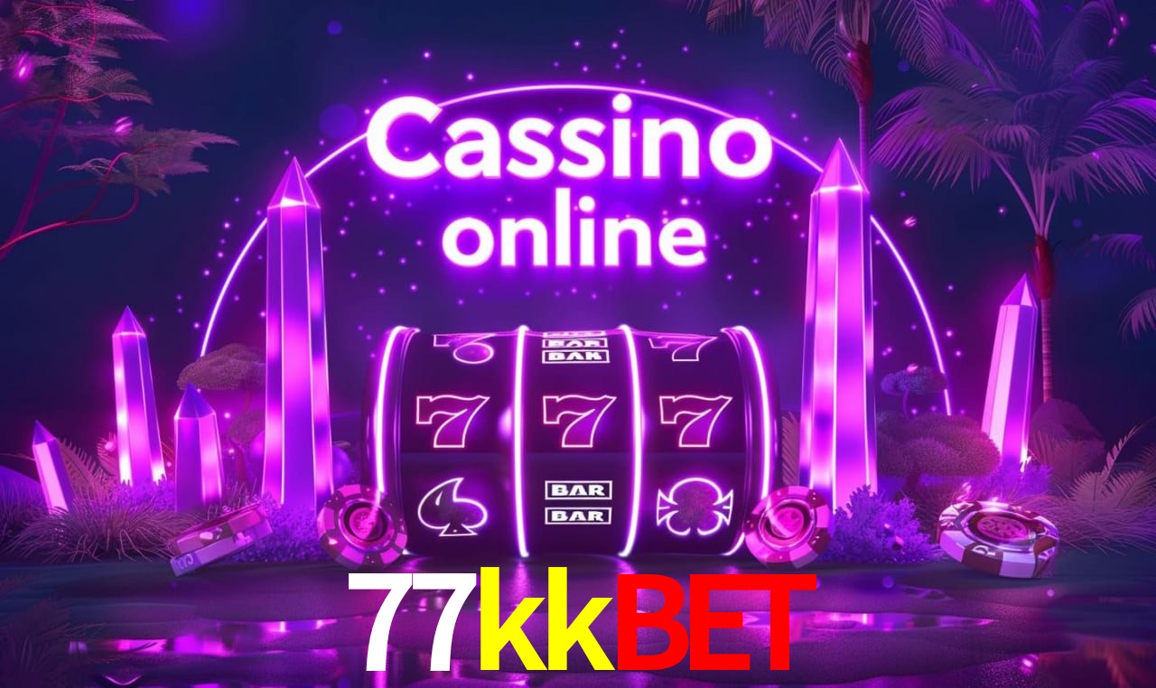 77kkbet - cassino ao vivo